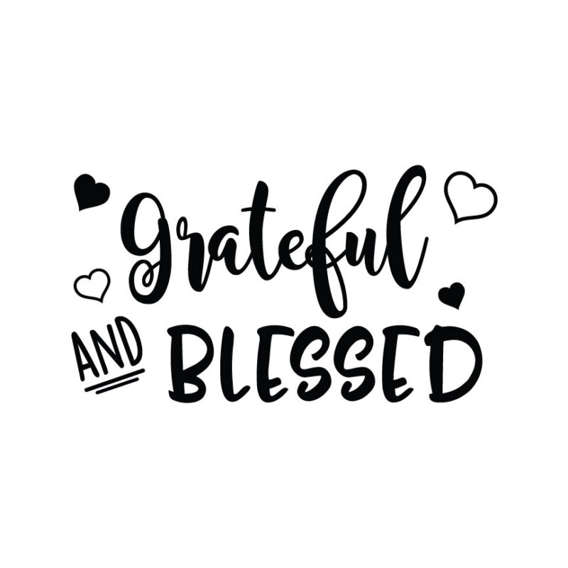 Grateful And Blessed SVG
