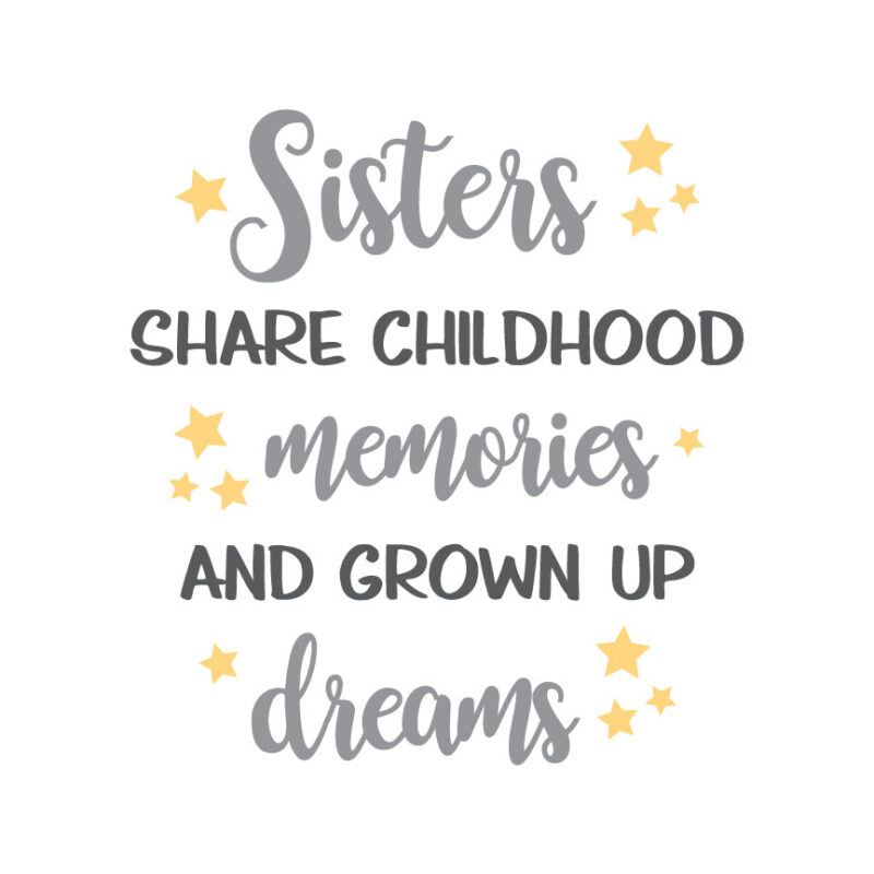 Sisters Share Childhood Memories