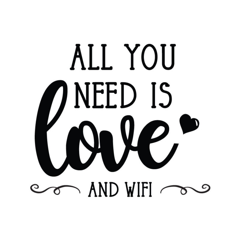 All You Need Is Love And Wifi