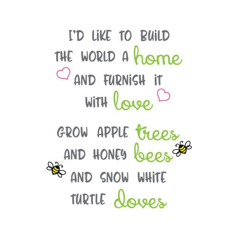 I'd Like To Build The World A Home SVG