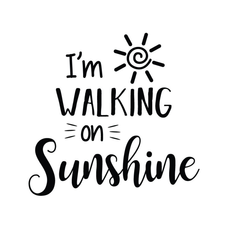 I'm Walking On Sunshine SVG