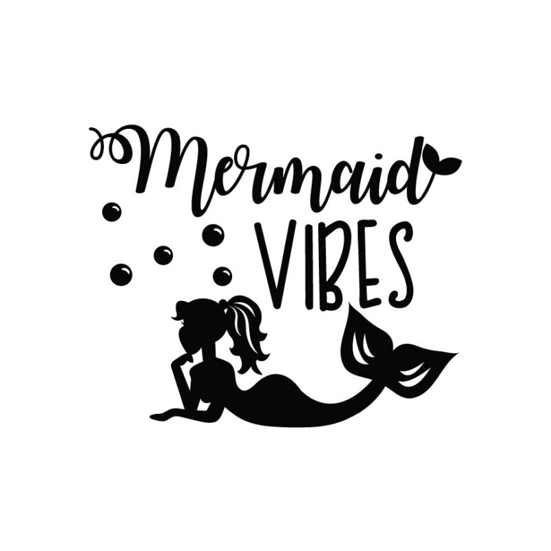 Mermaid Vibes SVG