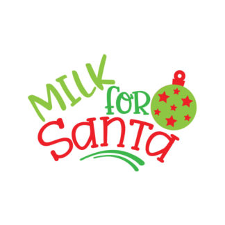 Milk For Santa SVG