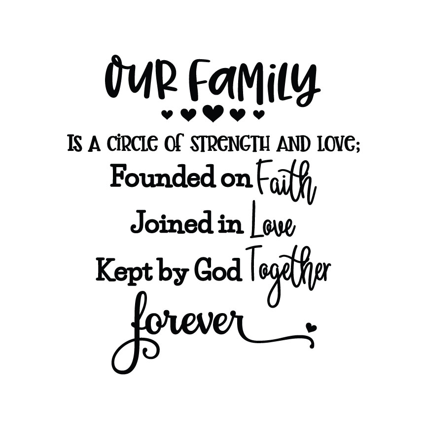 Download Our Family Is A Circle Of Strength And Love SVG : Crafty ...
