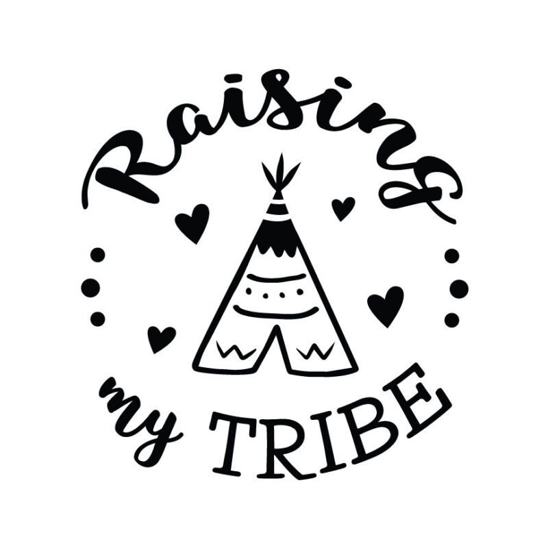 Raising My Tribe SVG