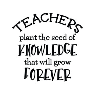 Teachers Plant The Seed Of Knowledge SVG - Crafty Canada Studio