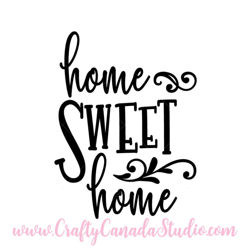 Home Sweet Home SVG