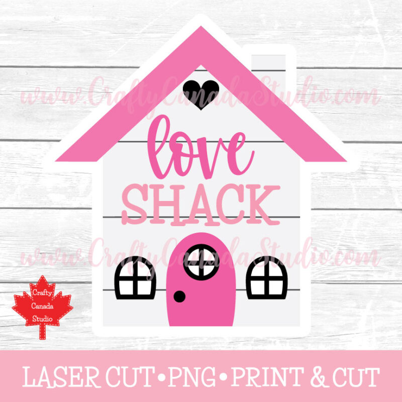 Love Shack SVG